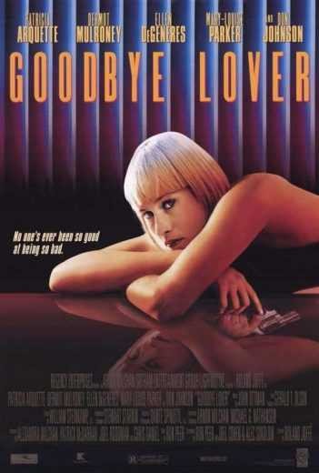  مشاهدة فيلم Goodbye Lover 1998 مترجم