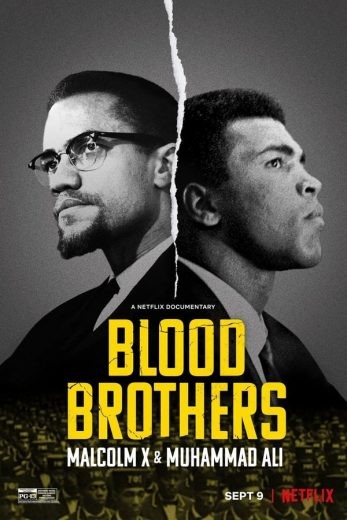  مشاهدة فيلم Blood Brothers: Malcolm X & Muhammad Ali 2021 مترجم