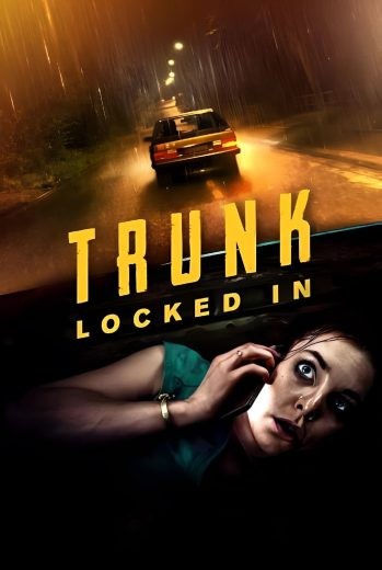  مشاهدة فيلم Trunk: Locked In 2023 مترجم