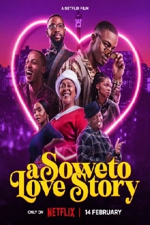 A Soweto Love Story  مشاهدة فيلم