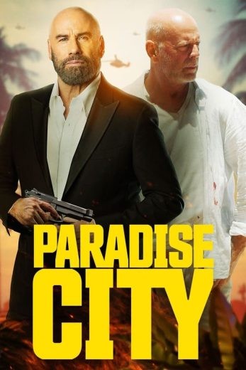  مشاهدة فيلم Paradise City 2022 مترجم