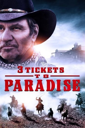  مشاهدة فيلم 3 Tickets to Paradise 2021 مترجم