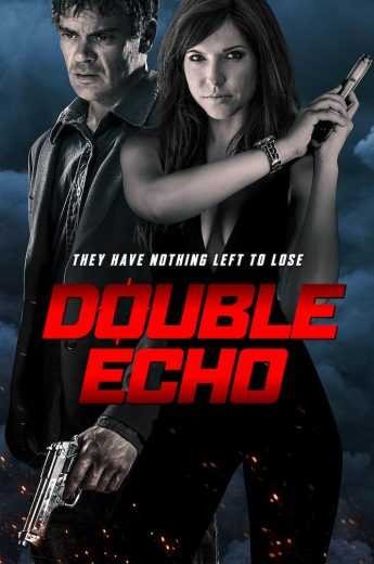  مشاهدة فيلم Double Echo 2017 مترجم