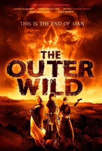 مشاهدة فيلم The Outer Wild 2018 مترجم