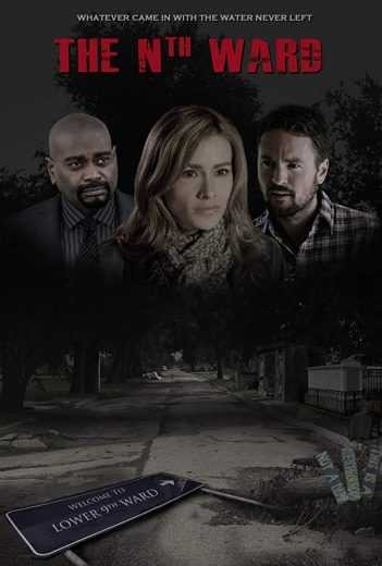  مشاهدة فيلم The Nth Ward 2017 مترجم