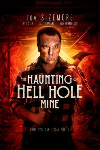  مشاهدة فيلم The Haunting of Hell Hole Mine 2023 مترجم