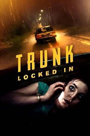 Trunk: Locked In  مشاهدة فيلم