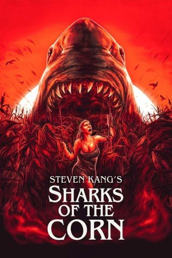  مشاهدة فيلم Sharks of the Corn 2021 مترجم