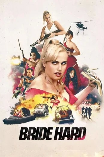 مشاهدة فيلم Bride Hard 2025 مدبلج مشاهدة فيلم Bride Hard 2025 مدبلج