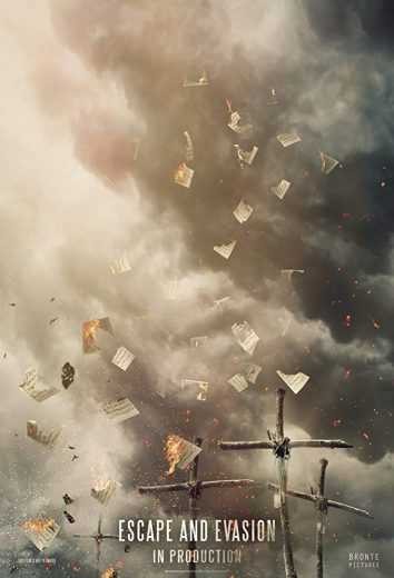  مشاهدة فيلم Escape and Evasion 2019 مترجم