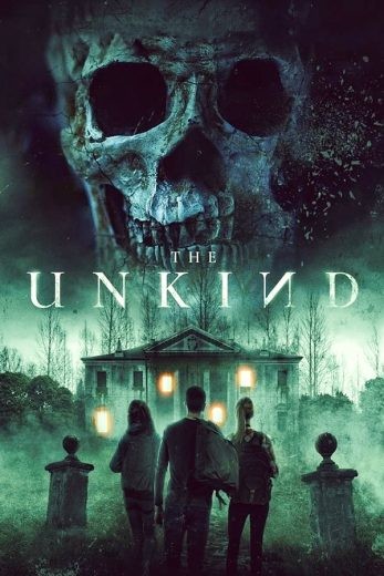  مشاهدة فيلم The Unkind 2021 مترجم