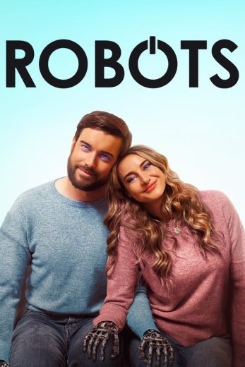  مشاهدة فيلم Robots 2023 مترجم