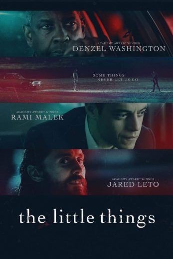  مشاهدة فيلم The Little Things 2021 مترجم
