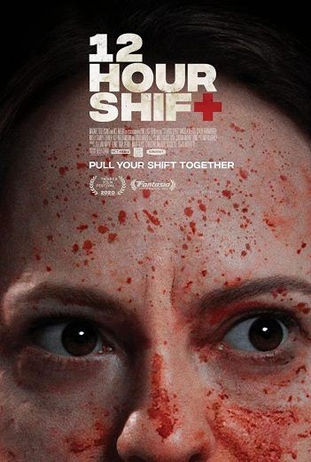 مشاهدة فيلم 12 Hour Shift 2020 مترجم