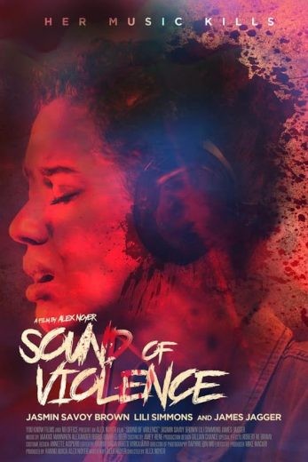  مشاهدة فيلم Sound of Violence 2021 مترجم