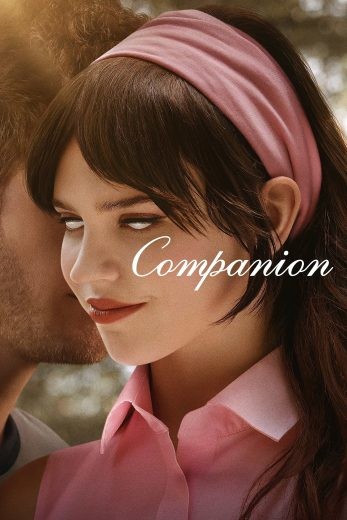  مشاهدة فيلم Companion 2025 مترجم