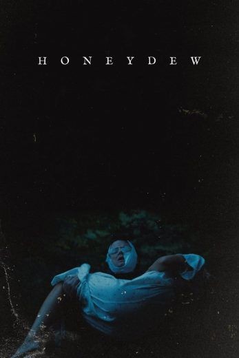  مشاهدة فيلم Honeydew 2020 مترجم
