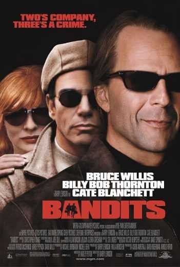  مشاهدة فيلم Bandits 2001 مترجم