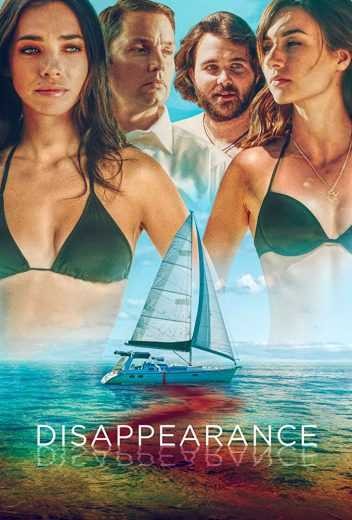 مشاهدة فيلم Disappearance 2019 مترجم