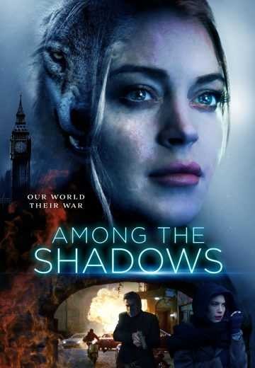  مشاهدة فيلم Among the Shadows 2019 مترجم