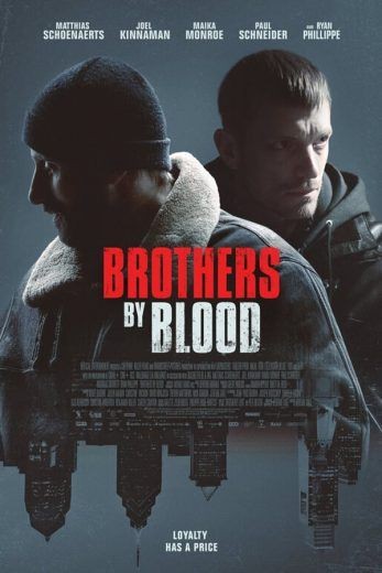  مشاهدة فيلم Brothers by Blood 2021 مترجم
