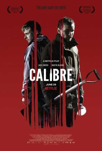  مشاهدة فيلم Calibre 2018 مترجم