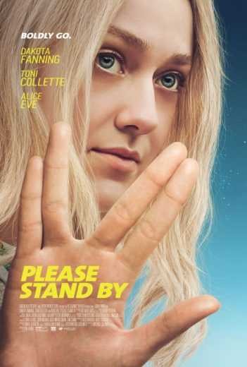  مشاهدة فيلم Please Stand By 2017 مترجم