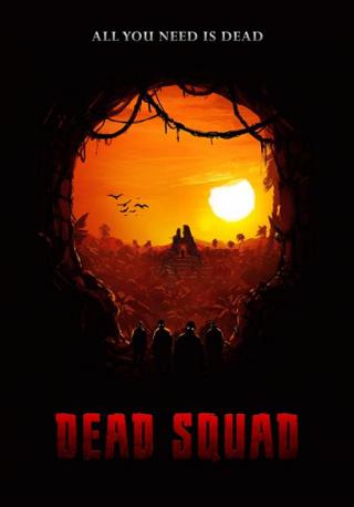 فيلم Dead Squad Temple Of The Undead 2018 مترجم