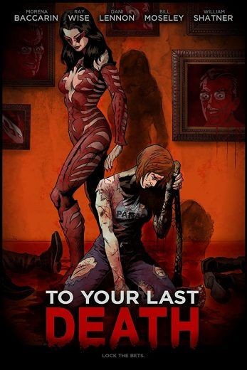  مشاهدة فيلم To Your Last Death 2019 مترجم
