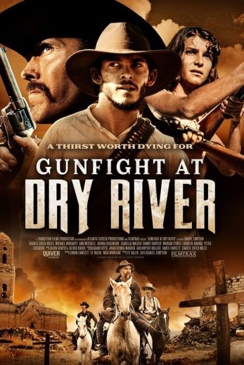  مشاهدة فيلم Gunfight at Dry River 2021 مترجم
