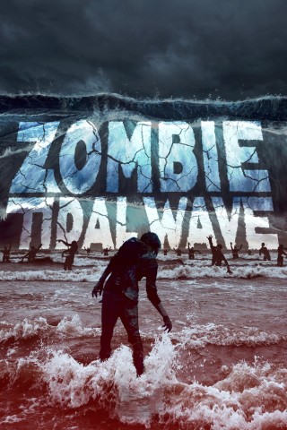 مشاهدة فيلم Zombie Tidal Wave 2019 مترجم