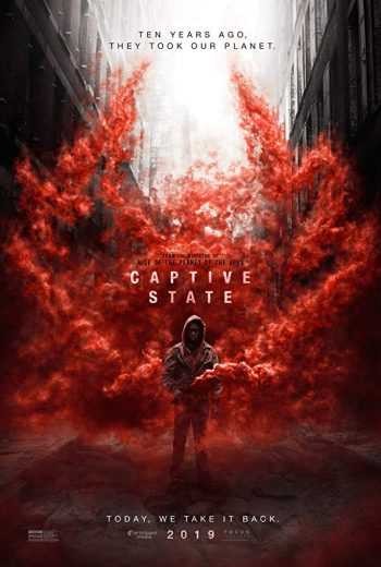  مشاهدة فيلم Captive State 2019 مترجم