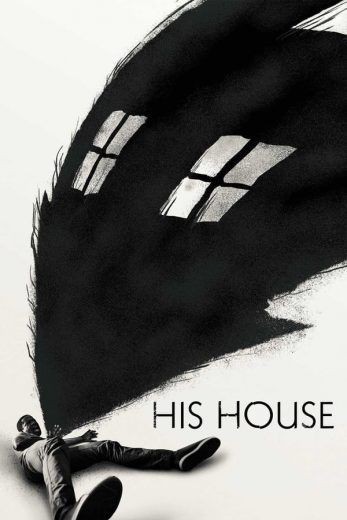  مشاهدة فيلم WEBRip His House 2020 مترجم