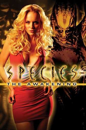  مشاهدة فيلم Species The Awakening 2007 مترجم