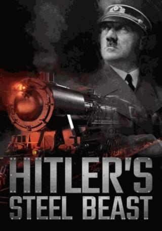 فيلم Hitler’s Steel Beast 2016 مترجم