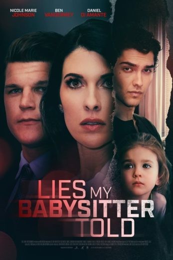  مشاهدة فيلم Lies My Babysitter Told 2024 مترجم