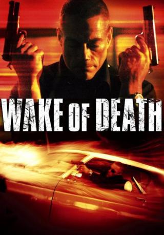 فيلم Wake Of Death 2004 مترجم