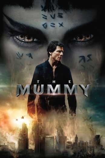  مشاهدة فيلم The Mummy 2017 مترجم