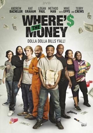 فيلم Where’s the Money 2017 مترجم