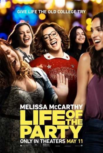  مشاهدة فيلم Life of the Party 2018 مترجم