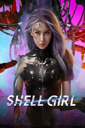 Shell Girl  مشاهدة فيلم