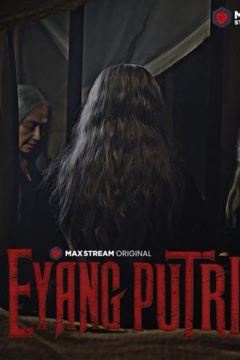  مشاهدة فيلم Eyang Putri 2021 مترجم