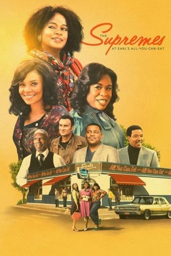  مشاهدة فيلم The Supremes at Earl’s All-You-Can-Eat 2024 مترجم