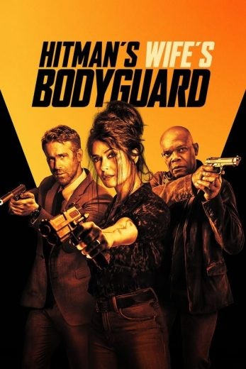  مشاهدة فيلم The Hitman’s Wife’s Bodyguard 2021 مترجم