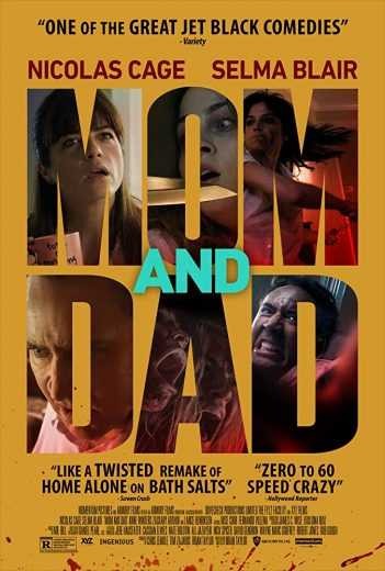  مشاهدة فيلم Mom and Dad 2017 مترجم