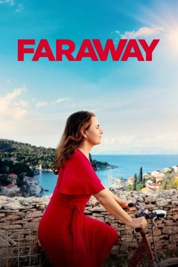  مشاهدة فيلم Faraway 2023 مترجم