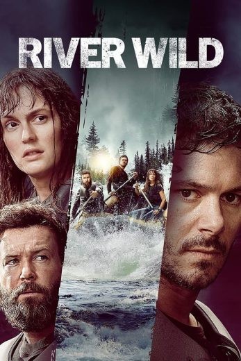  مشاهدة فيلم The River Wild 2023 WEB-DL مترجم