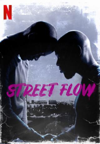 فيلم Street Flow 2019 مترجم