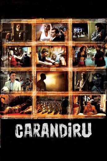  مشاهدة فيلم Carandiru 2003 مترجم