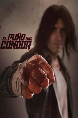 El Puño del Cóndor  مشاهدة فيلم